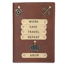 Load image into Gallery viewer, Personalized Leather Name Passport Cover with Charm for Men (WORK SAVE TRAVEL REPEAT)
