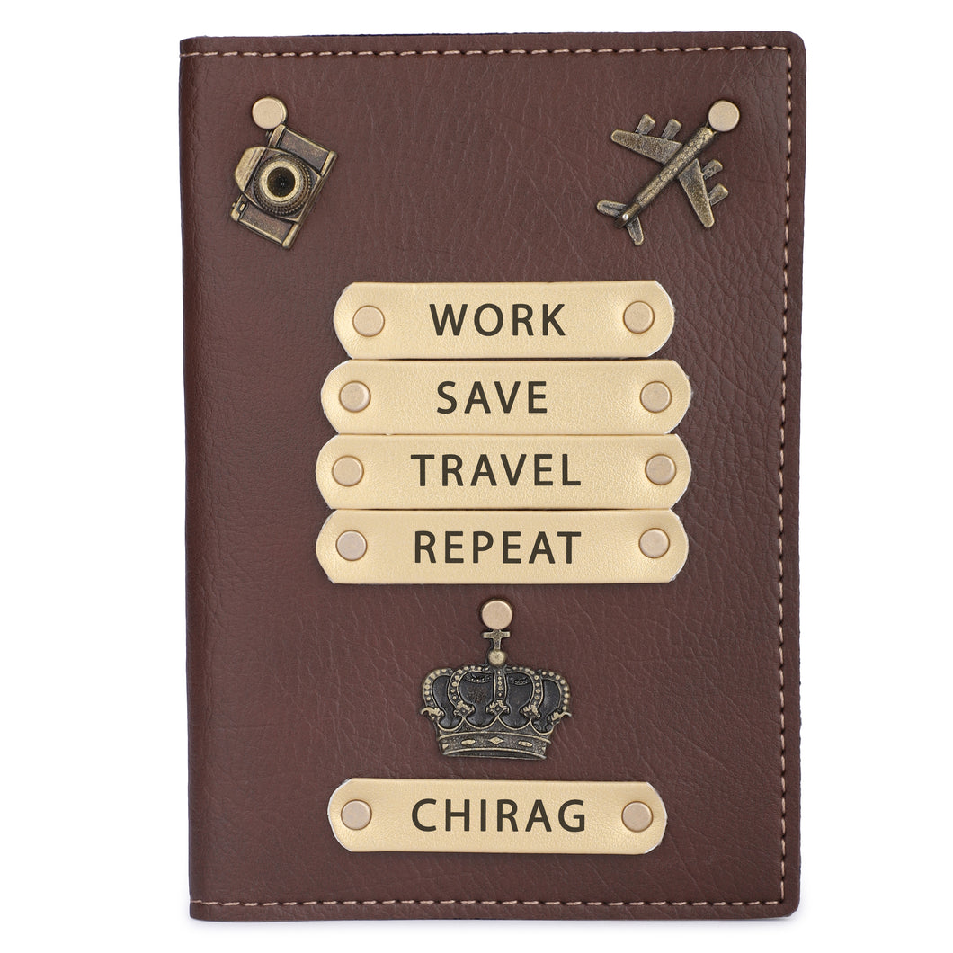 Personalized Leather Name Passport Cover with Charm For Men (WORK SAVE TRAVEL REPEAT) Brown Color