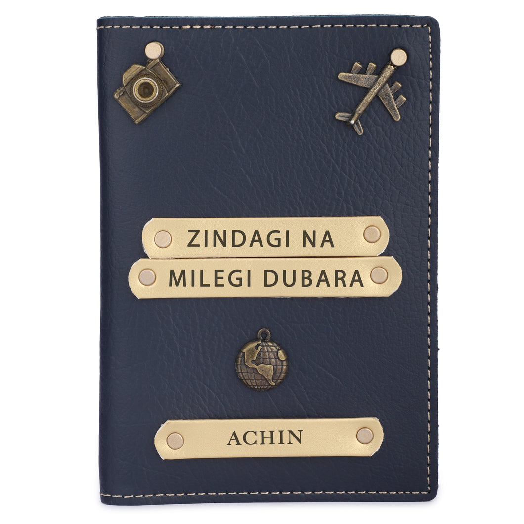 Personalized Leather Name Passport Cover with Charm (ZINDAGI NA MILEGI DOBARA) Blue Color